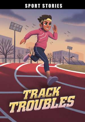 Track Troubles de Jake Maddox