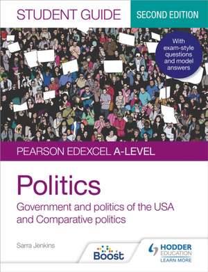 Jenkins, S: Pearson Edexcel A-level Politics Student Guide 2 de Andrew Colclough