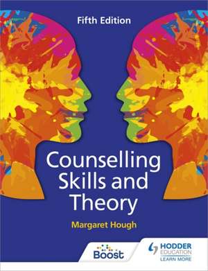 Counselling Skills and Theory 5th Edition de Margaret Hough