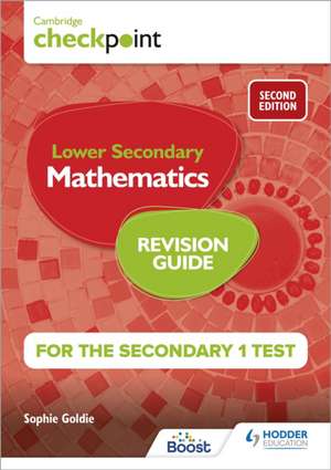 Cambridge Checkpoint Lower Secondary Mathematics de SOPHIE GOLDIE