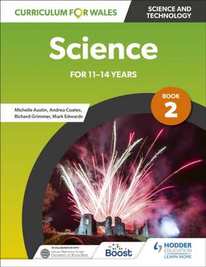 Curriculum for Wales: Science for 11-14 years: Pupil Book 2 de Mark Edwards