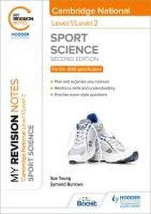 My Revision Notes: Level 1/Level 2 Cambridge National in Sport Science: Second Edition de Sue Young