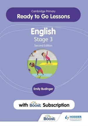 Cambridge Primary Ready to Go Lessons for Engl. de Emily Budinger