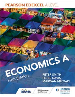 Pearson Edexcel A level Economics A de Marwan Mikdadi