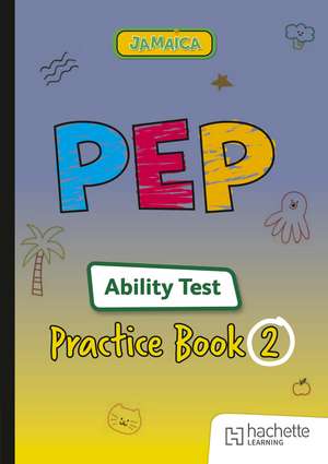 PEP Ability Test Practice Book Volume 2 de Peter Francis