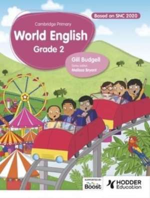 Cambridge Primary World English Learner's Book Stage 2 SNC aligned de Gill Budgell