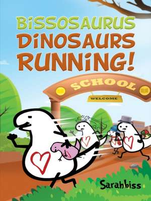 Bissosaurus de Sarahbiss