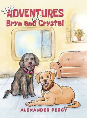 The Adventures of Bryn and Crystal de Alexander Percy