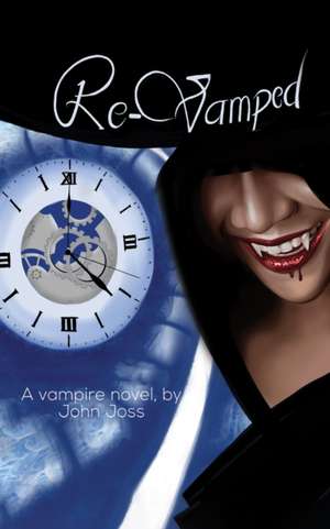 Re-Vamped de John Joss