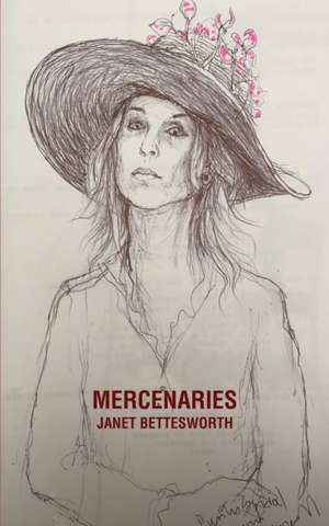 Mercenaries de Janet Bettesworth