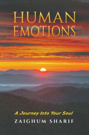 Human Emotions de Zaighum Sharif