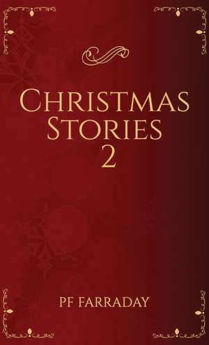 Christmas Stories 2 de Pf Farraday