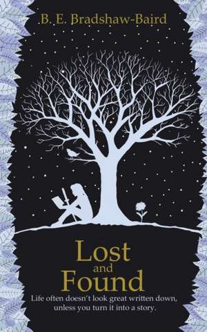 Lost and Found de B. E. Bradshaw-Baird