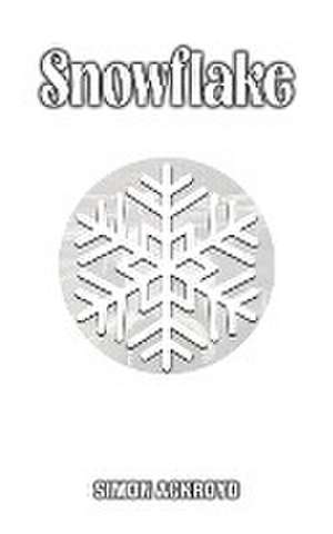 Snowflake de Simon Ackroyd