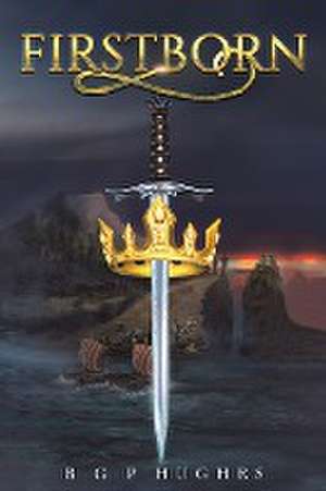 Hughes, B: Firstborn
