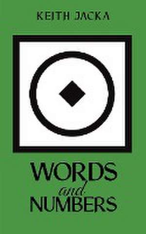 Words and Numbers de Keith Jacka