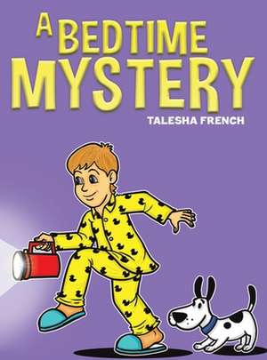 A Bedtime Mystery de Talesha French