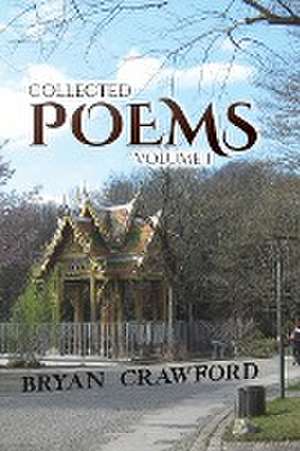 Collected Poems de Bryan Crawford