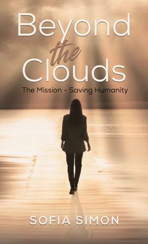 Beyond the Clouds de Sofia Simon