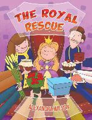 The Royal Rescue de Alexandra Wilson