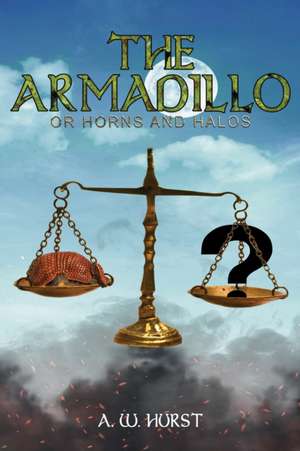 Hurst, A: The Armadillo de A. W. Hurst