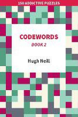 Codewords - Book 2 de Hugh Neill