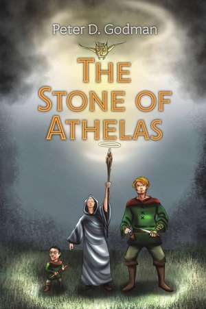 The Stone of Athelas de Peter D. Godman