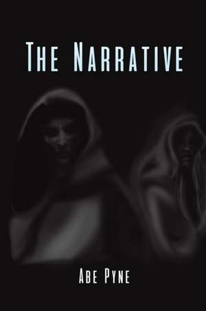 Pyne, A: Narrative