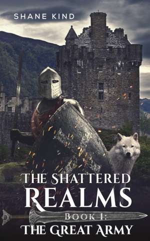 The Shattered Realms Book 1 de Shane Kind