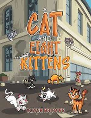 A Cat and Eight Kittens de Oliver Browne