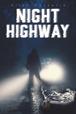 Night Highway de Allen Coskerie