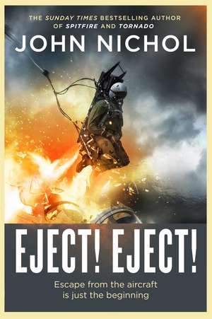 Eject! Eject! de John Nichol