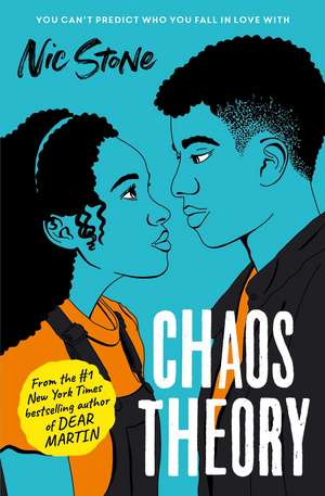 Chaos Theory: The brand-new novel from the bestselling author of Dear Martin de Nic Stone