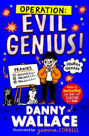 Operation: Evil Genius de Danny Wallace