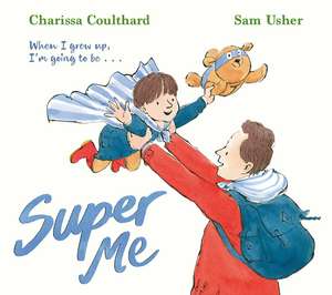 Super Me de Charissa Coulthard
