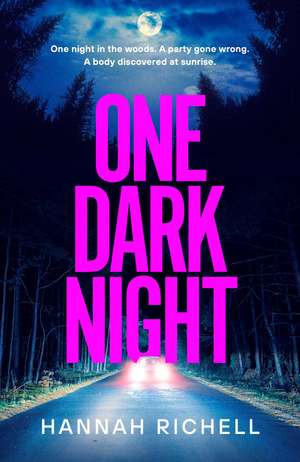 One Dark Night de Hannah Richell