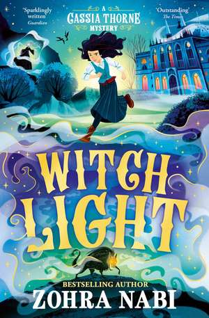 Witch Light de Zohra Nabi