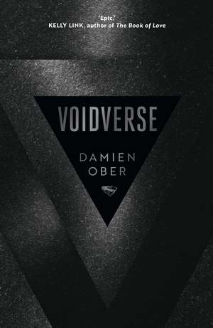 Voidverse: Epic, high-octane sci-fi as you've never read it before - perfect for fans of Dune and The Expanse de Damien Ober