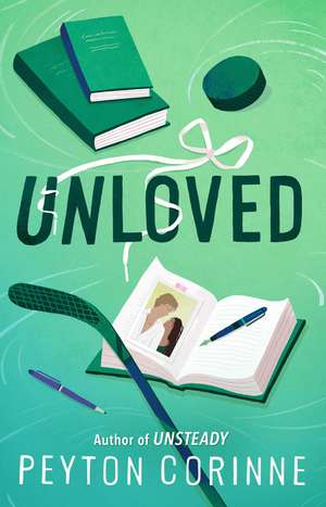 Unloved: The brand new sports romance follow-up to the TikTok sensation Unsteady de Peyton Corinne