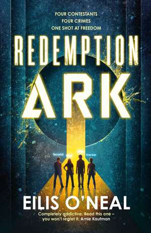Redemption Ark de Eilis O'Neal