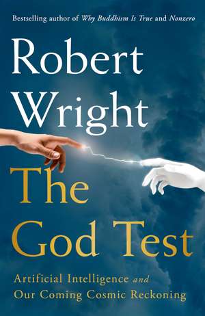 The God Test de Robert Wright