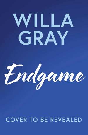 Endgame: your new steamy hockey romance! de Willa Gray