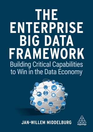 Enterprise Big Data Framework de Jan-Willem Middelburg
