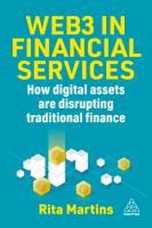 Web3 in Financial Services de Rita Martins