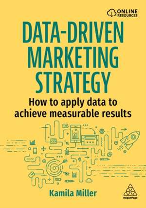 Data-Driven Marketing Strategy de Kamila Miller