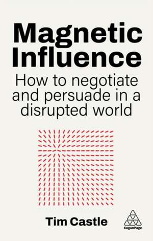 Magnetic Influence de Tim Castle