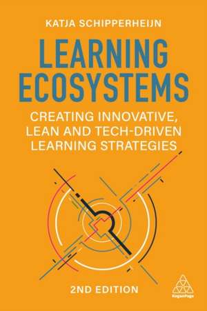 Learning Ecosystems de Katja Schipperheijn