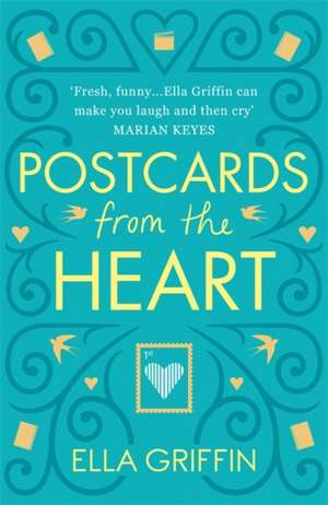 Postcards from the Heart de Ella Griffin