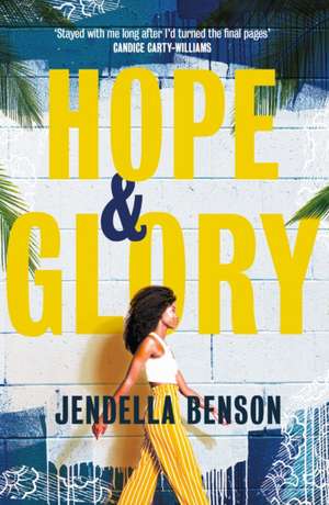 Hope & Glory de Jendella Benson