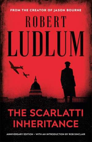 The Scarlatti Inheritance de Robert Ludlum